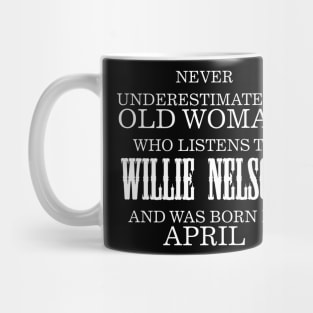 NEVER UNDERESTIMATE AN OLD WOMAN Mug